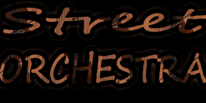 STREET ORCHESTRA